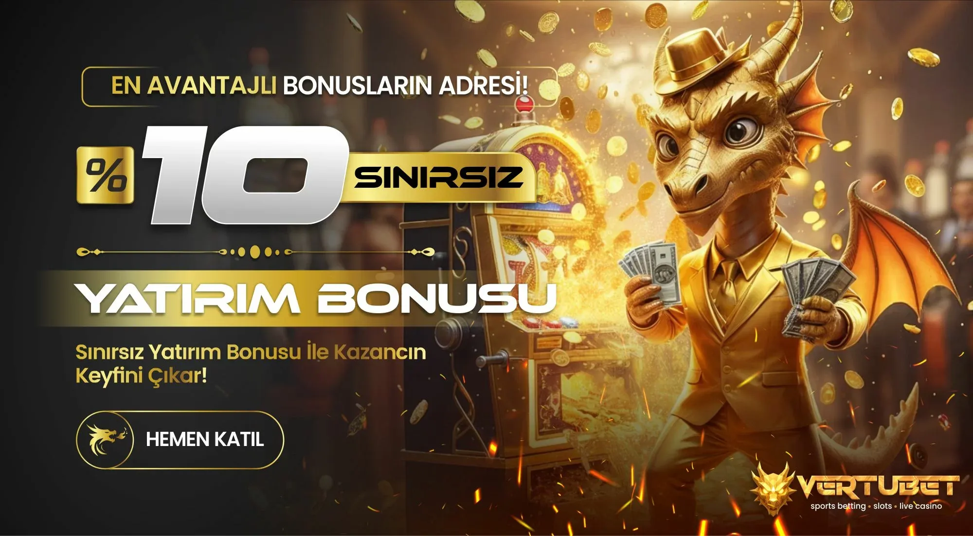 %10 Sınırsız Yatırım Bonusu
