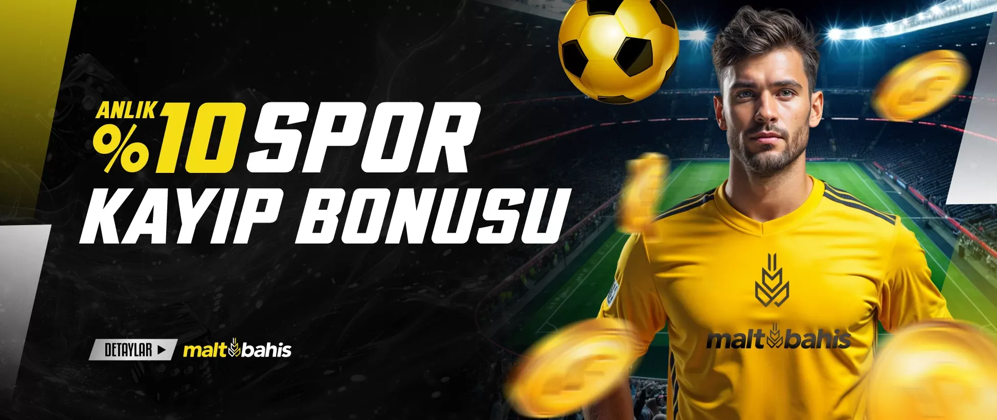 Anlık %10 Spor Kayıp Bonusu Fırsatı