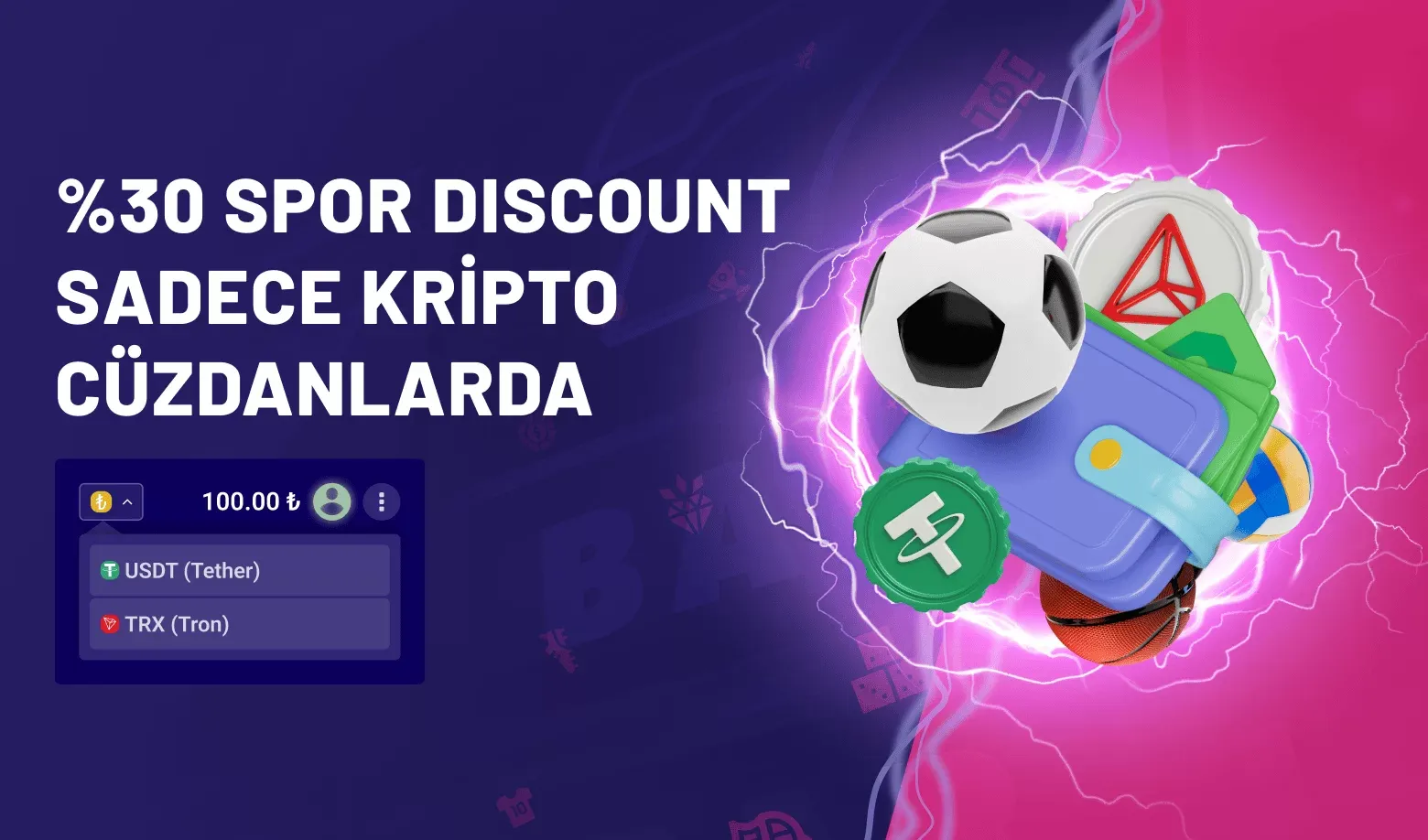 Kripto Cüzdanlara Özel %30 Spor Discount Bonusu