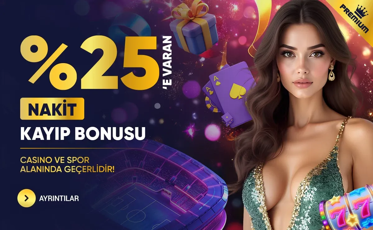 %25'e Varan Nakit Kayıp Bonusu
